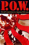 P.O.W.: One Girl's Experience in a Japanese Prisoner of War Camp