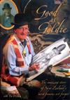 Good as Goldie: The Amazing Story of New Zealand's Most Famous Forger