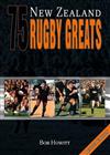 75 NZ Rugby Greats