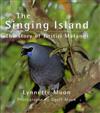 The Singing Island: The Story of Tiritiri Matangi Island