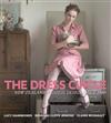 The Dress Circle: New Zealand Fashion Design Since 1940