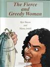 The Fierce and Greedy Woman