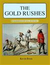 The Gold Rushes