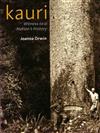 Kauri: Witness to a Nation's History