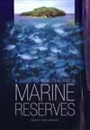 Guide to New Zealand's Marine Reserves