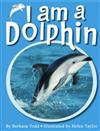 I am a Dolphin