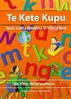 Te Kete Kupu: 300 Essential Everyday Words in Maori