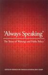 Always Speaking: The Treaty of Waitangi and Public Policy