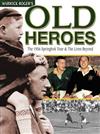 Old Heroes