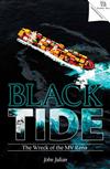 Black Tide: The Story Behind the Rena Disaster