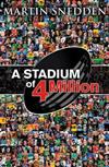 A Stadium of 4 Million