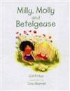 Milly, Molly and Betelgeuse: Building Self-esteem