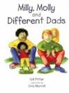 Milly, Molly and Different Dads
