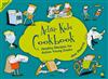 Active Kids Cookbook: Healthy Recipes for Active Young Cooks