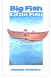 Big Fish, Little Fish