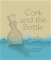 Cork and the Bottle