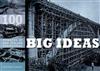 Big Ideas: 100 Wonders of New Zealand Engineering