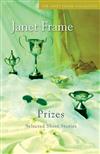 Prizes: the Best of Janet Frame's Short Stories