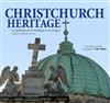 Christchurch Heritage: A Celebration of Buildings and Streetscapes