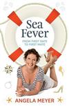 Sea Fever: From First Date to First Mate