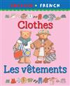 Clothes/Les Vetements