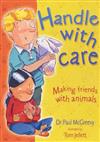 Handle with Care: For Children and Parents