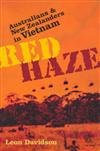 Red Haze: Australians and New Zealanders in Vietnam