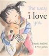 The Way I Love You