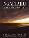 Ngai Tahu: A Migration History : the Carrington Text