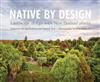 Native by Design: Landscape Design with New Zealand Plants