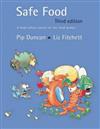 Safe Food: A Food Safety Course for the Food Worker