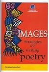 Images: Strategies for Writing Poetry