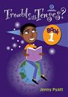 Trouble with Tenses?: A Guide to Tackling Tenses and Other English Language Tangles for Speakers of Other Languages: Bk 1.