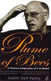 Plume of Bees: A Literary Biography of C. K. Stead