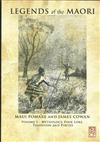 Legends of the Maori Mythology, Folk-lore, Tradition and Poetry