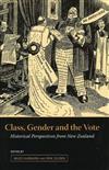 Class Gender and the Vote: Historical Perspectives from New Zealand