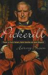 Pickerill: Pioneer in Plastic Surgery, Dental Education and Dental Research