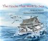 The House That Went to Sea