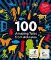 100 Amazing Tales from Aotearoa