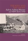 The Kiss and the Ghost: Sylvia Ashton-Warner and New Zealand
