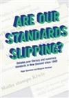 Are Our Standards Slipping?: Debates Over Literacy and Numeracy Standards in New Zealand Since 1945