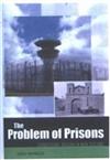 The Problem of Prisons: Corrections Reform in New Zealand Since 1840