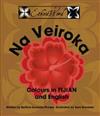 Na Veiroka : Colours In Fijian & English