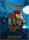 I'm Going to the Moon