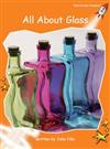 All About Glass: Fluency: Level 1