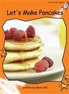 Let's Make Pancakes: Fluency: Level 1