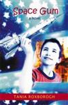 Space Gum: a Novel