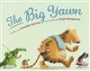 The Big Yawn