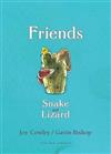 Friends: Snake and Lizard