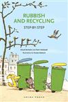 Rubbish and Recycling: Step-by-step